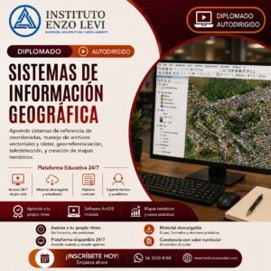 Diplomado en Sistemas de Información Geográfica con ArcGIS (Autodirigido)